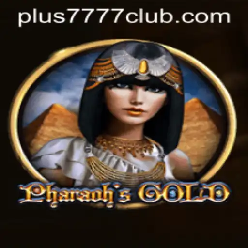 Unveiling the Mysteries of PharaohsGold: A Journey into Ancient Riches with Plus7777 Club