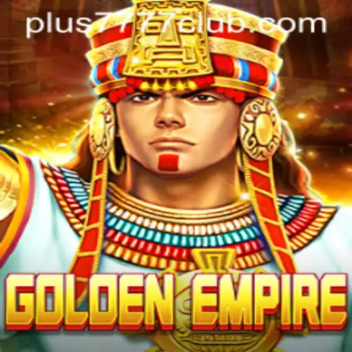 Enter the Thrilling World of GoldenEmpire: Unleash the Power of Plus7777 Club