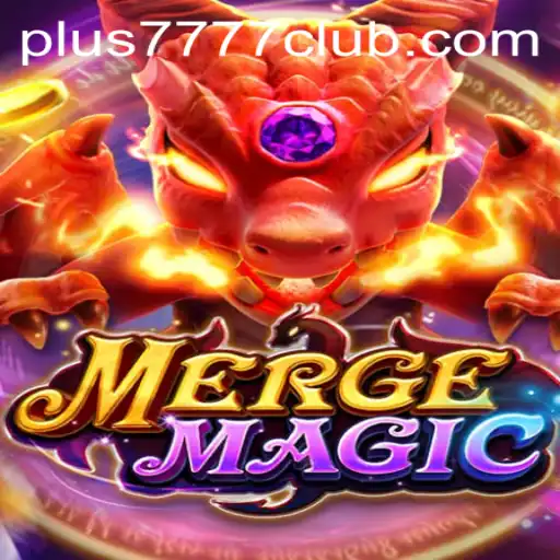 Discover the Enchantment of MERGEMAGIC with Plus7777 Club