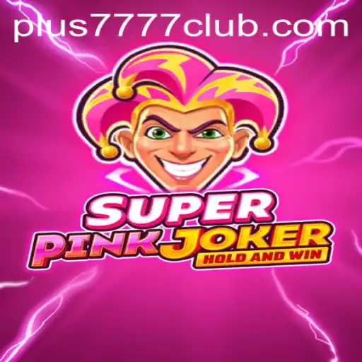 Unveiling the Excitement of SuperPinkJoker: A Dive into the Plus7777 Club Experience