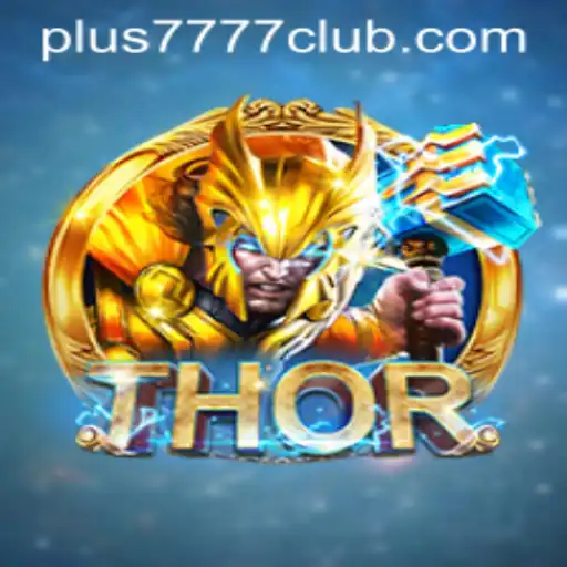Unleashing the Power of THOR: Exploring the Plus7777 Club’s Gaming Phenomenon